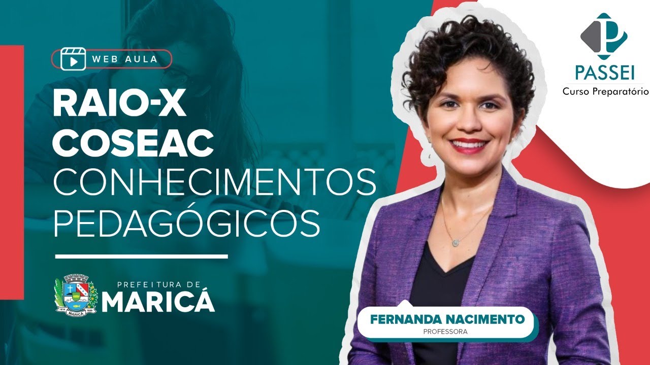 Conhecimentos Pedagógicos Banca Coseac - #Aula 02 - Prefeitura de Maricá