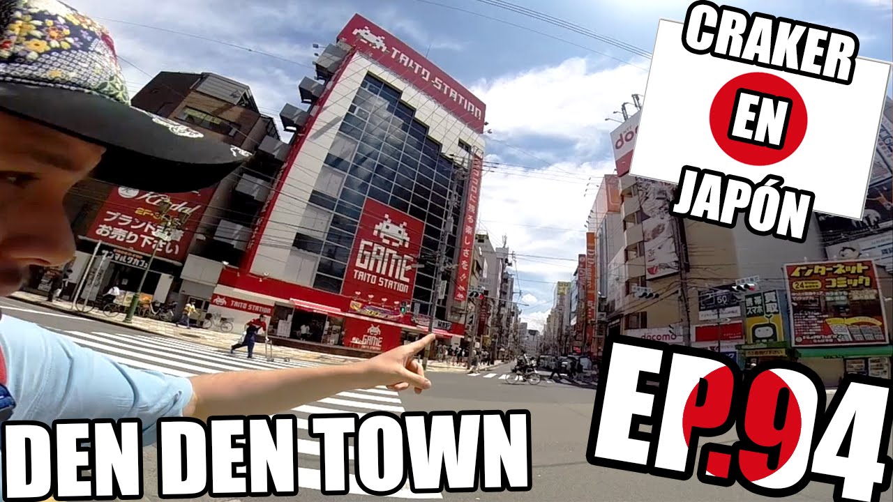 NIPPONBASHI DEN DEN TOWN | El Akihabara de Osaka | Craker en Jap&oacute;n