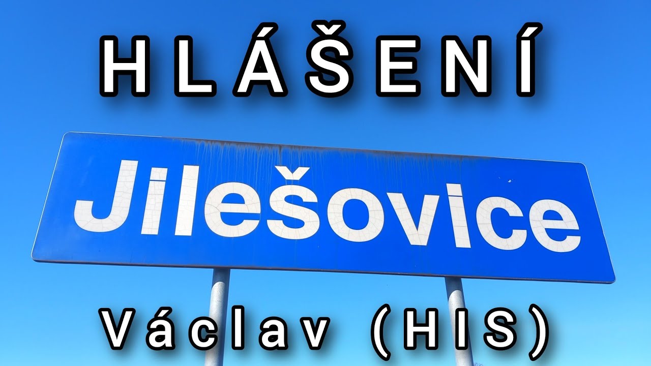 Hlášení - Jilešovice [HIS]