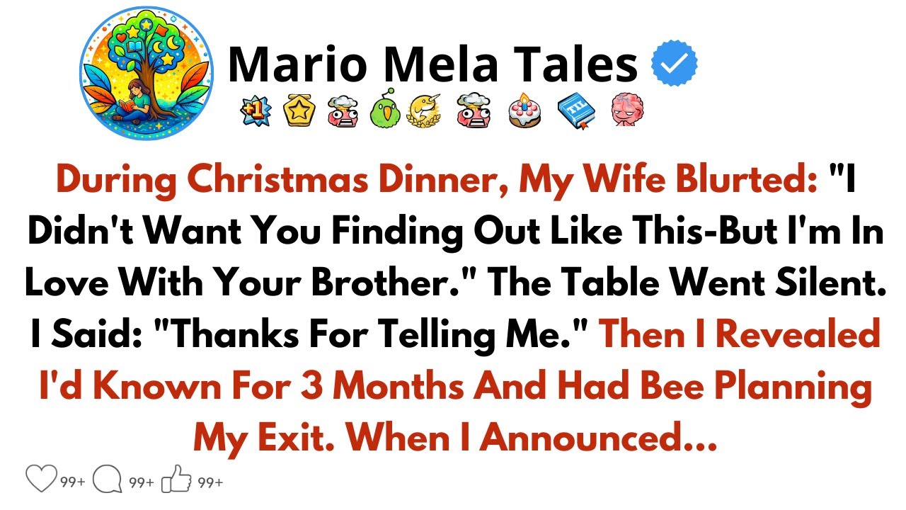 During Christmas Dinner, My Wife Blurted: 