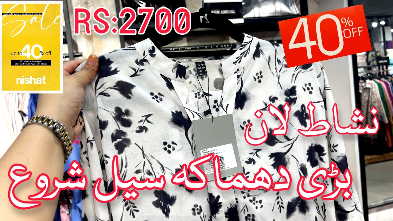 Nishat lawn mid summer sale | flat 40% off nishat pret sale 2024