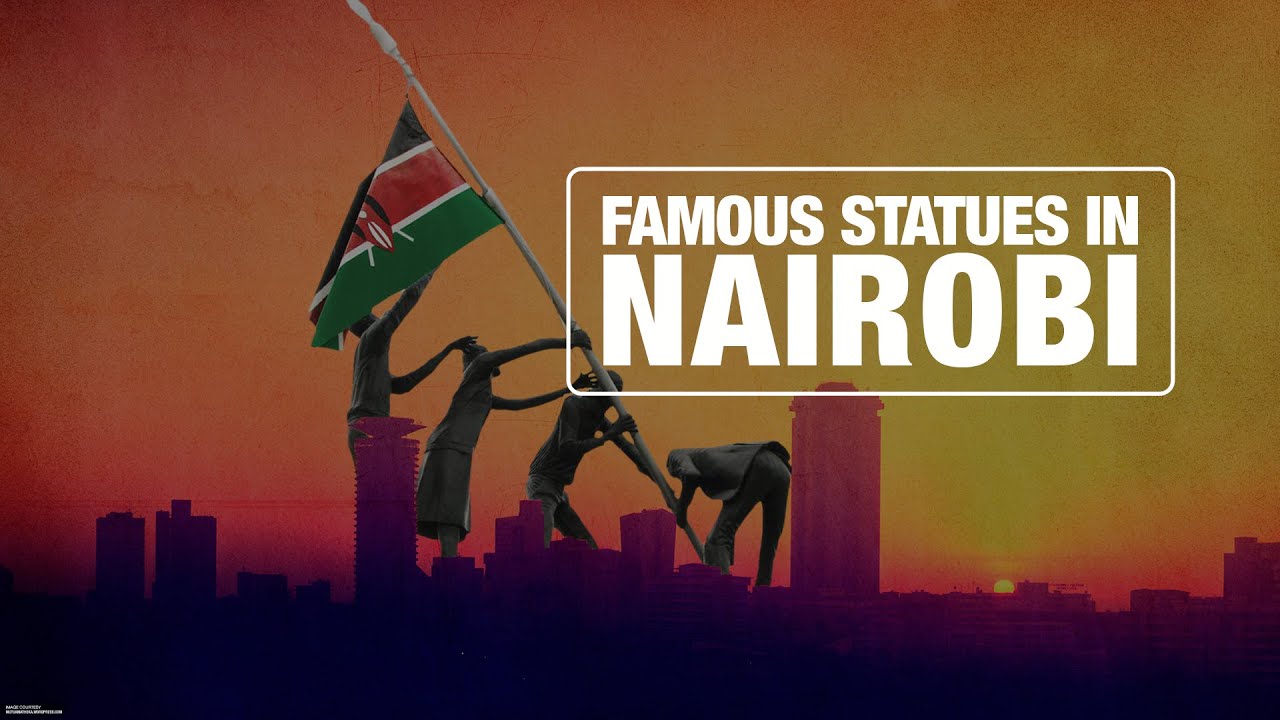 5 FAMOUS STATUES IN NAIROBI, KENYA