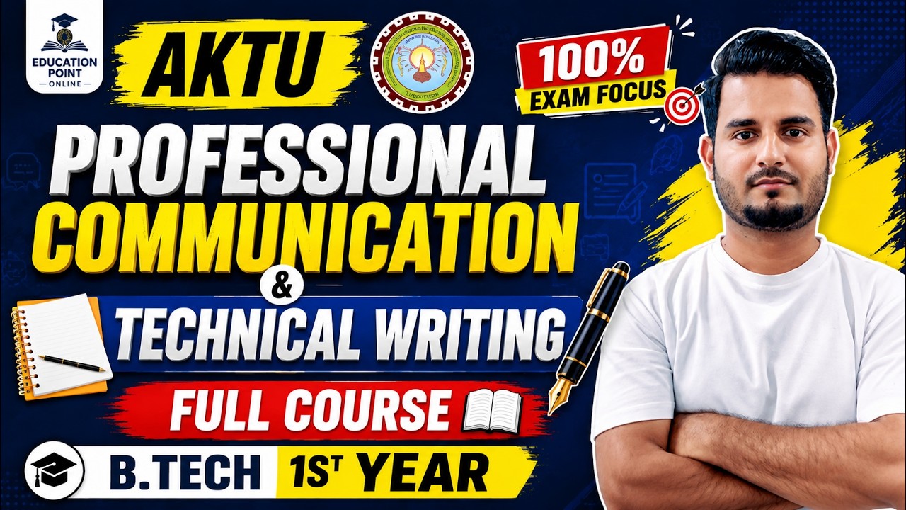 AKTU Professional Communication and Technical Writing | B.Tech 1st Year | Full Syllabus &  Course