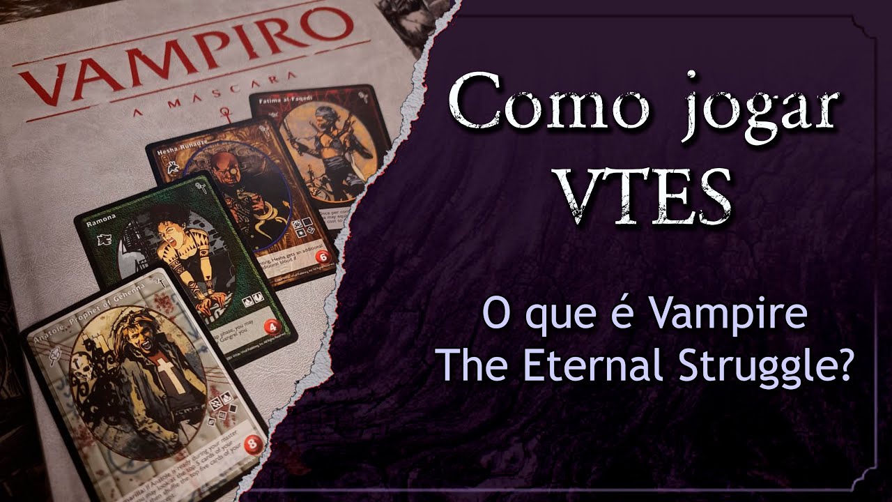 Aprendendo a jogar Vampire (VTES) - #01 Contextualiza&ccedil;&atilde;o