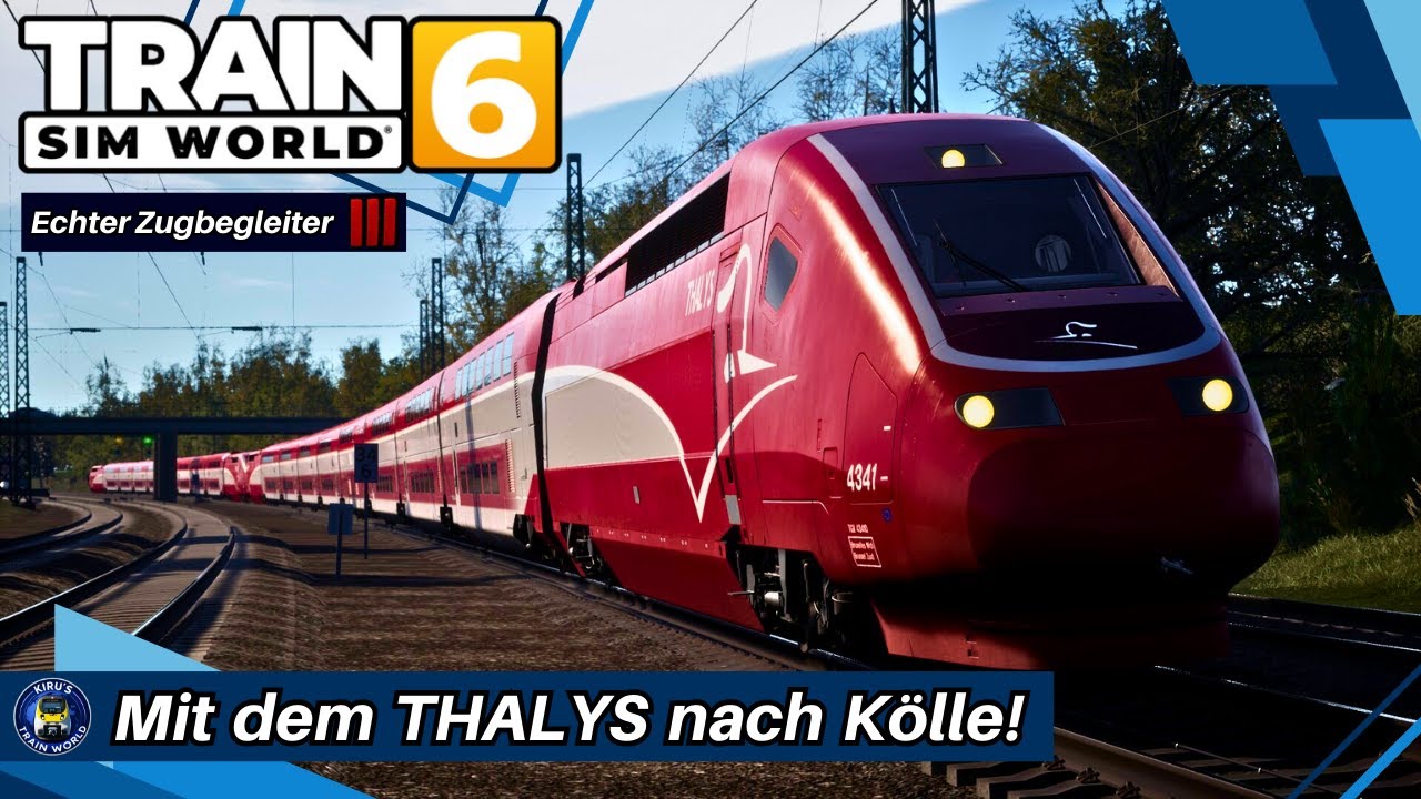 THA 9423: Paris - Köln! | Train Sim World 6 | THALYS | Free Roam | Köln-Aachen