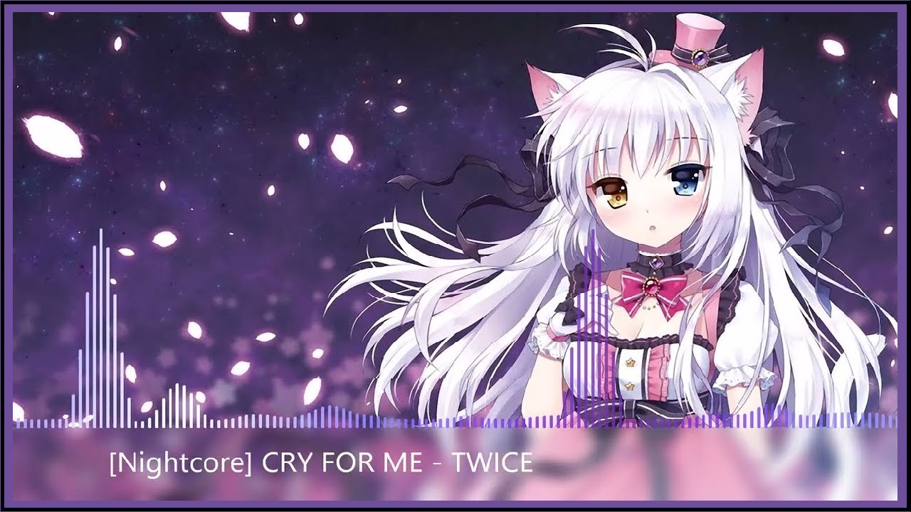 [Nightcore] CRY FOR ME - TWICE (트와이스)