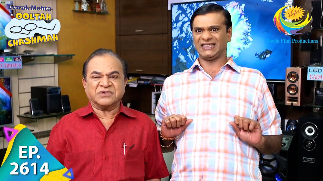 Taarak Mehta Ka Ooltah Chashmah - Episode 2614 - Full Episode