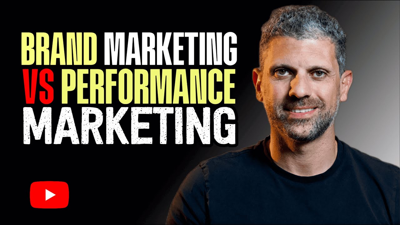 Brand Marketing vs Performance Marketing