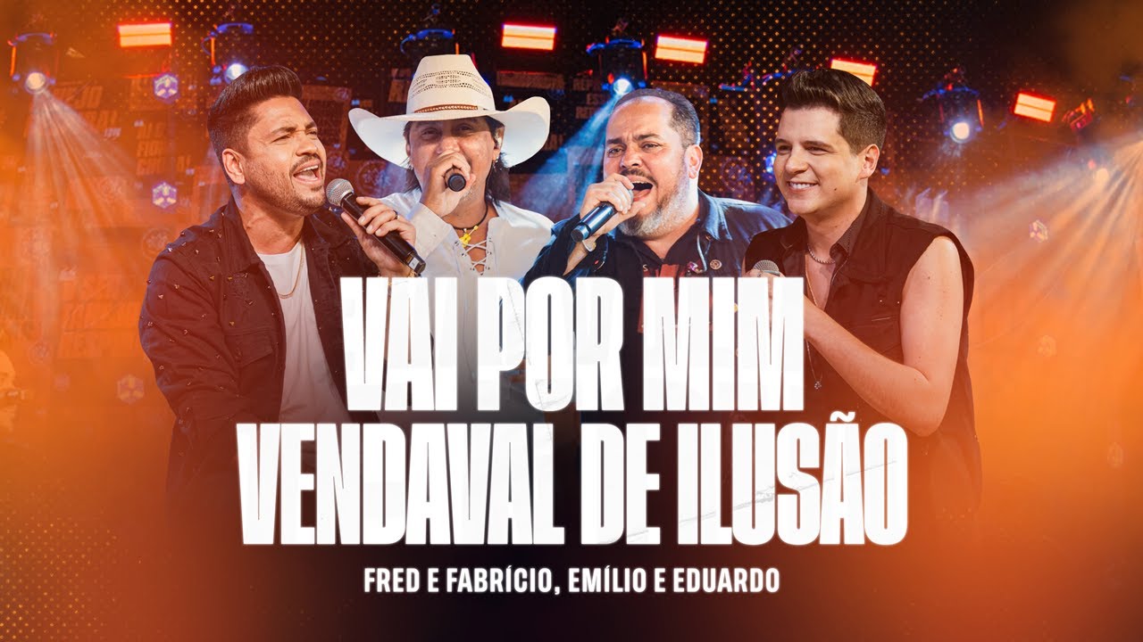 Fred e Fabricio + Emilio e Eduardo - Vai Por Mim/Vendaval De Ilusões | Acústico de Primeira 2, Vol.1