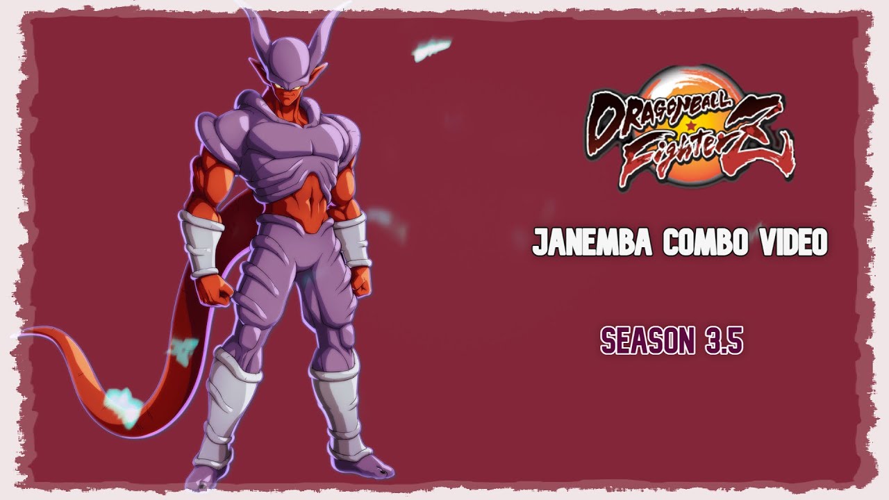 DBFZ Season 3.5 Janemba Combo Guide | DRAGON BALL FIGHTERZ