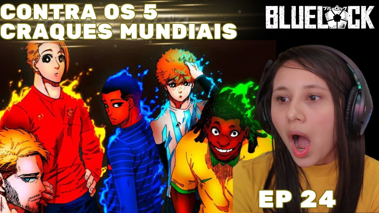 BLUE LOCK EPISÓDIO 24 DUBLADO PT - BR [REACT] COM HANNAH