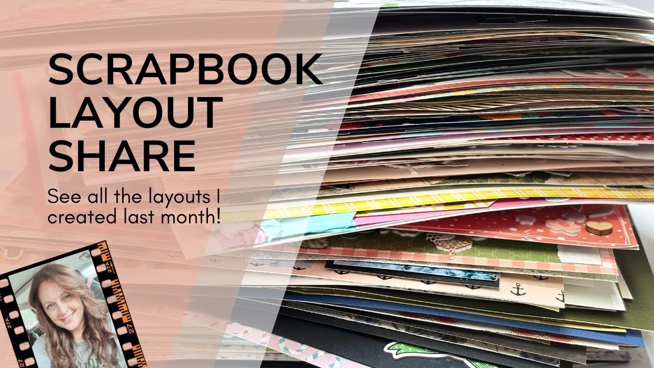 Scrapbook Layout Share June 2025