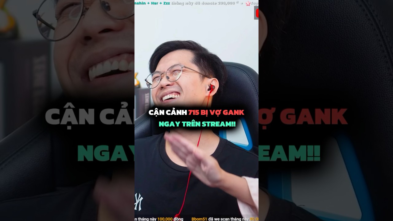 Cận cảnh t&ocirc;i bị vợ gank ngay tr&ecirc;n stream!