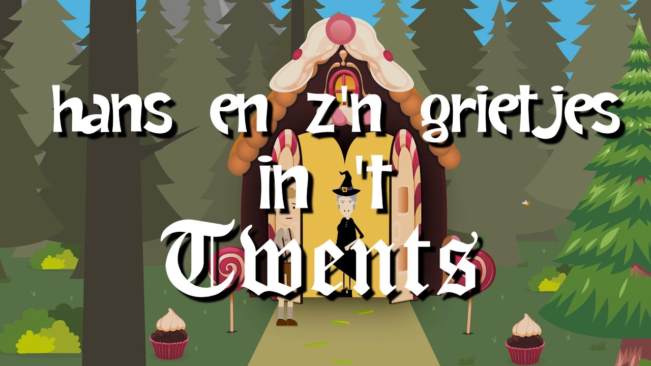 SPROOKJES IN 'T TWENTS #3 (HANS EN Z'N GRIETJES) | GLADJAKKERS