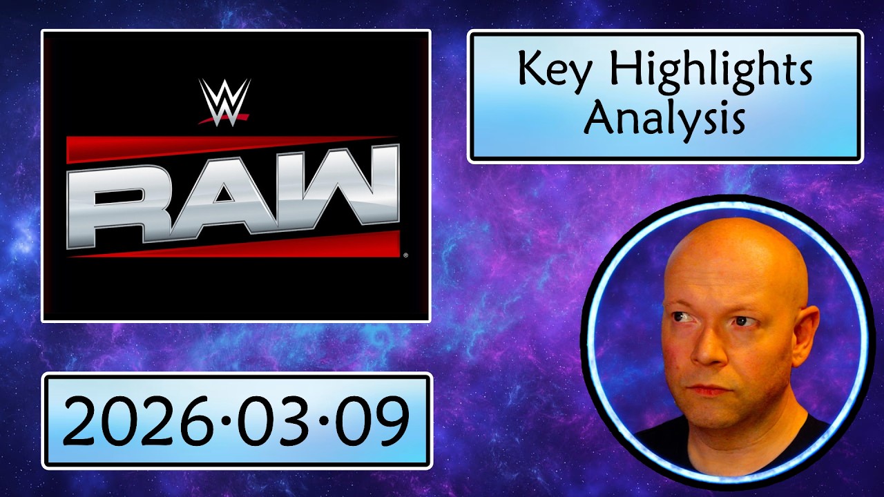 WWE RAW ● March 9, 2026 Key Highlights Analysis