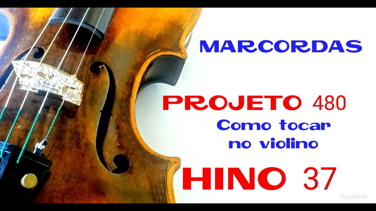 Hino CCB 37 - aula violino projeto 480