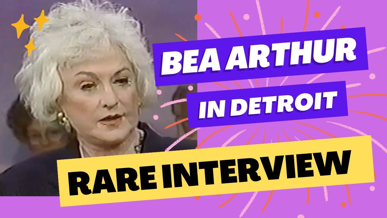 Bea Arthur Interview in Detroit, 1995