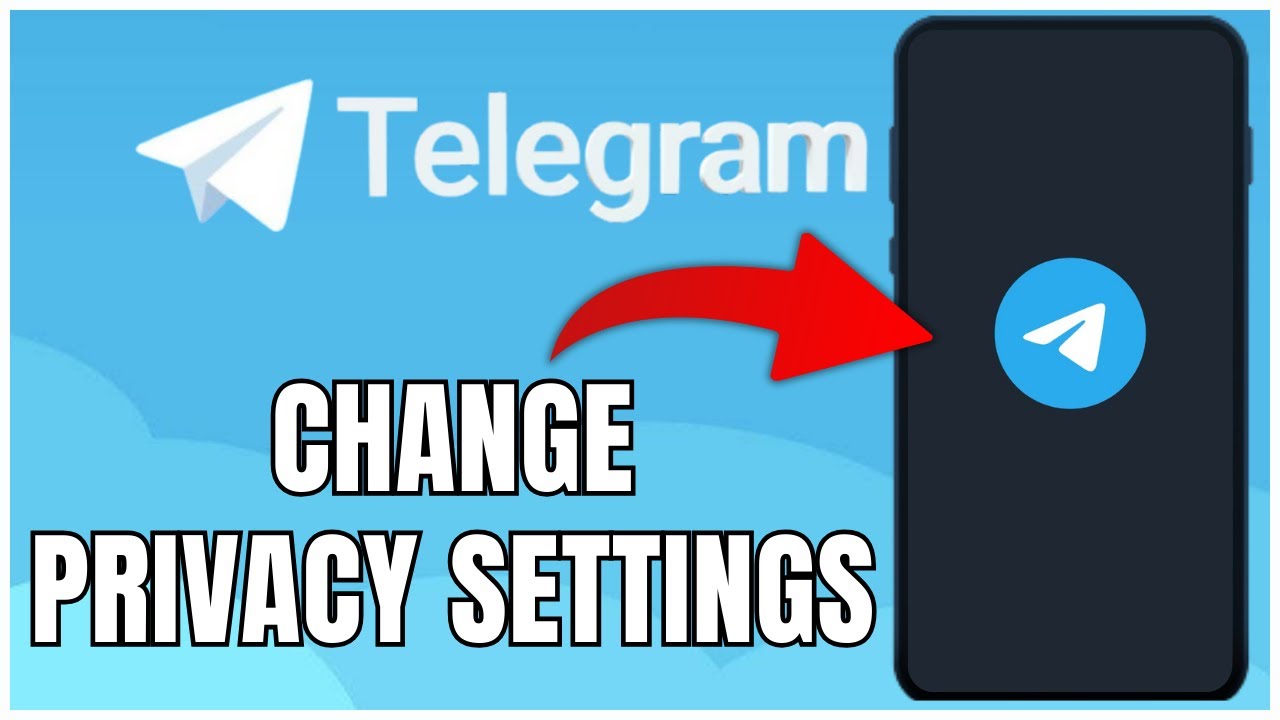 How to Change Privacy Settings on Telegram 2025?