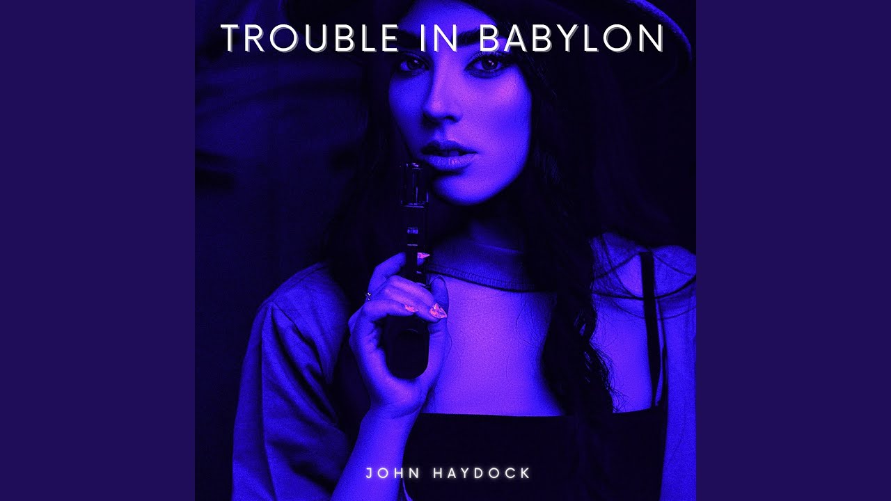 Trouble in Babylon