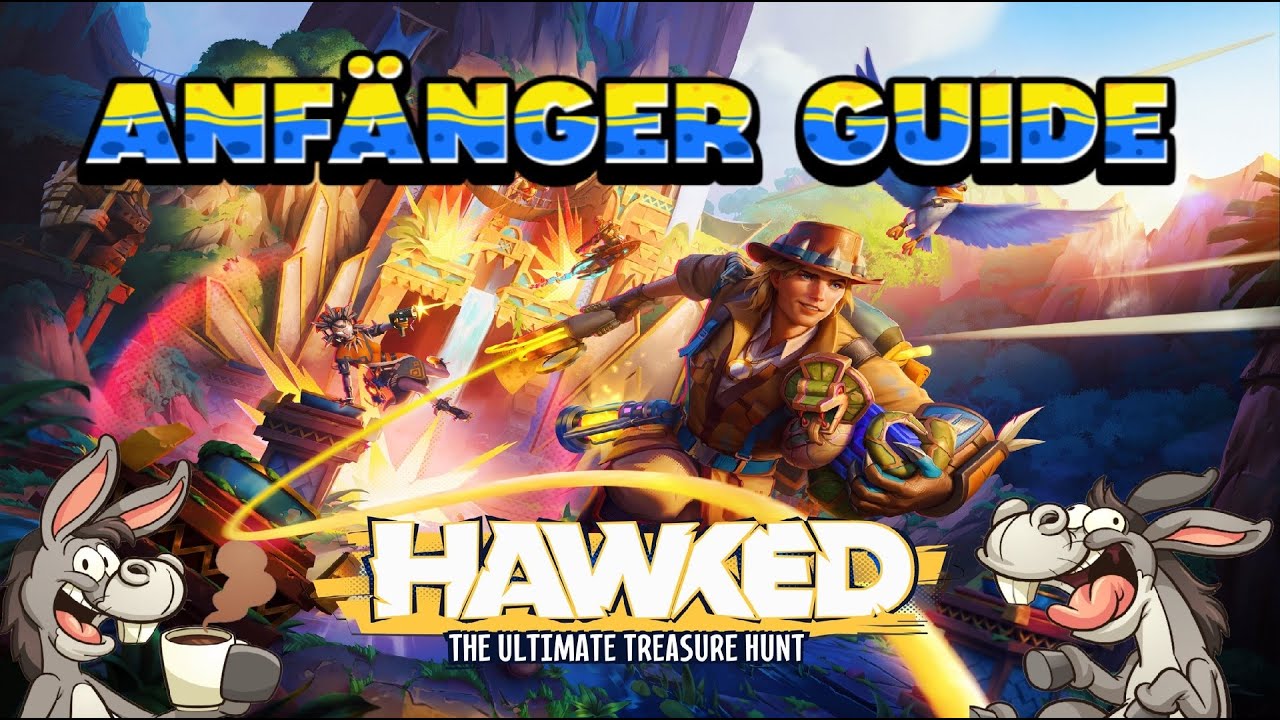Hawked - Anfänger Guide - Der Esel erklärt das Spiel #hawked