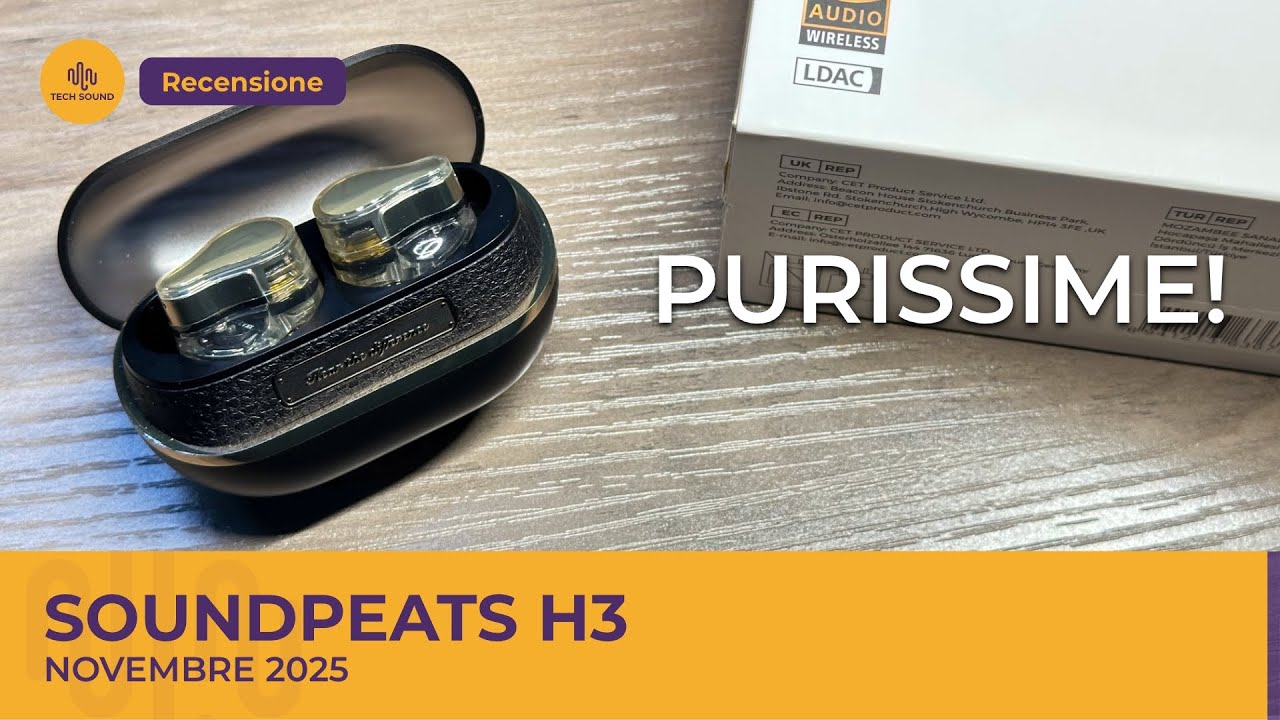 Soundpeats H3: le true wireless definitive?