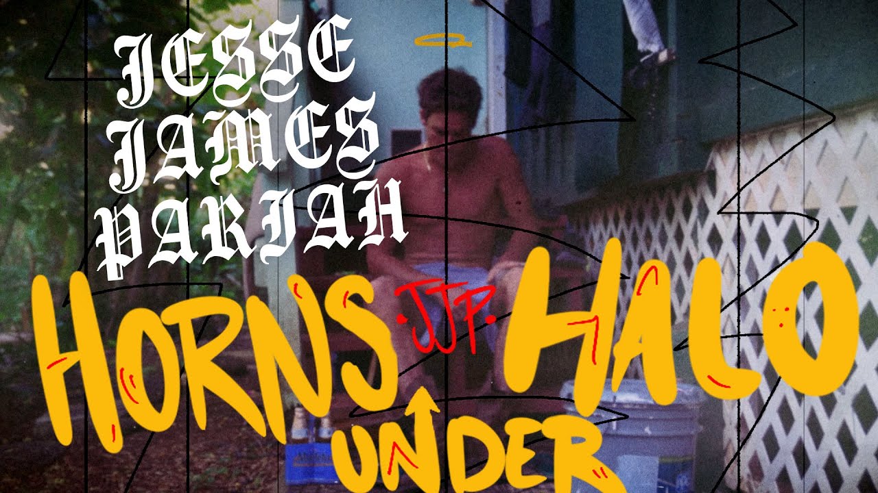 Jesse James Pariah - "Horns Under Halo" (Official Music Video)