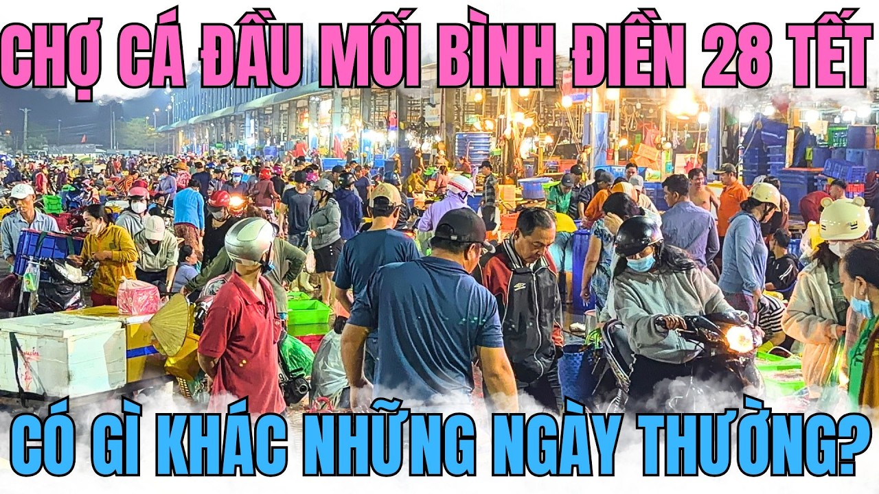 Chợ cá Bình Điền 28 Tết Bính Ngọ 2026||Giá cả và không khí buôn bán ngày Tết tại chợ Bình Điền