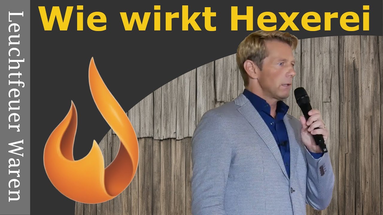 Wie wirkt Hexerei  -  Michael Schott  -  Leuchtfeuer Waren