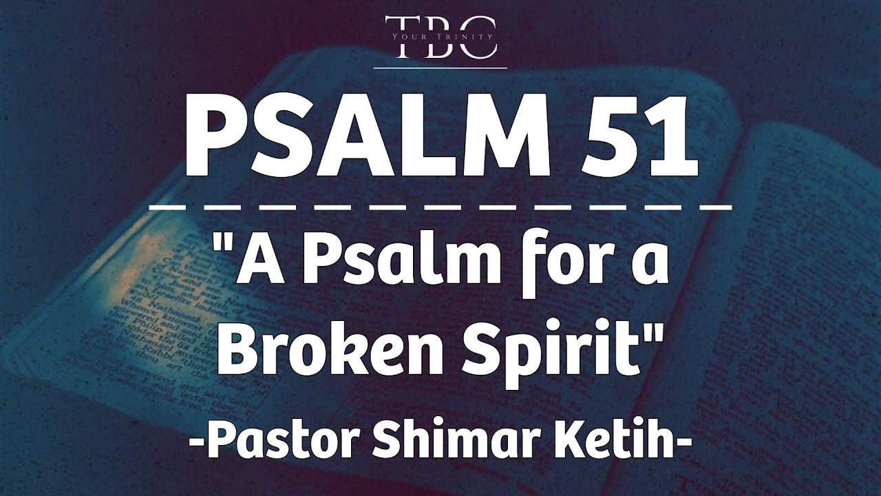 Join us for Sunday Worship! | Psalm 51 | Your Trinity