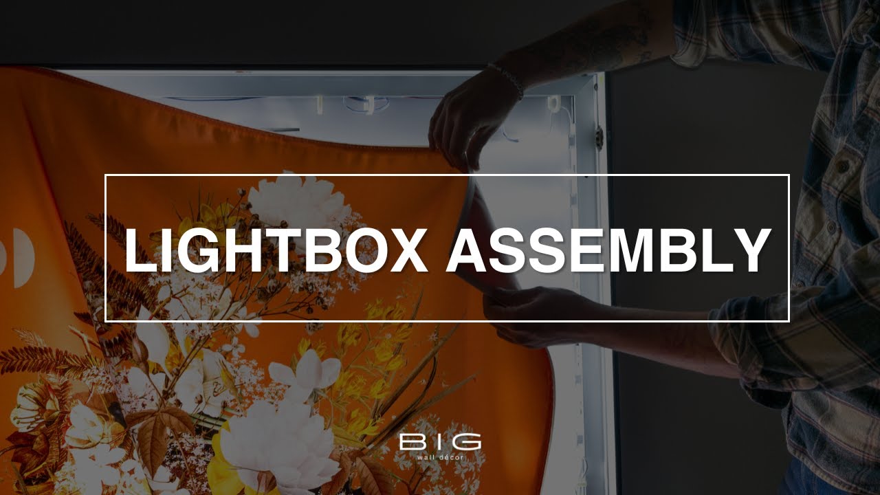Lightbox Assembly Guide: Step by Step Setup for Backlit Wall Art