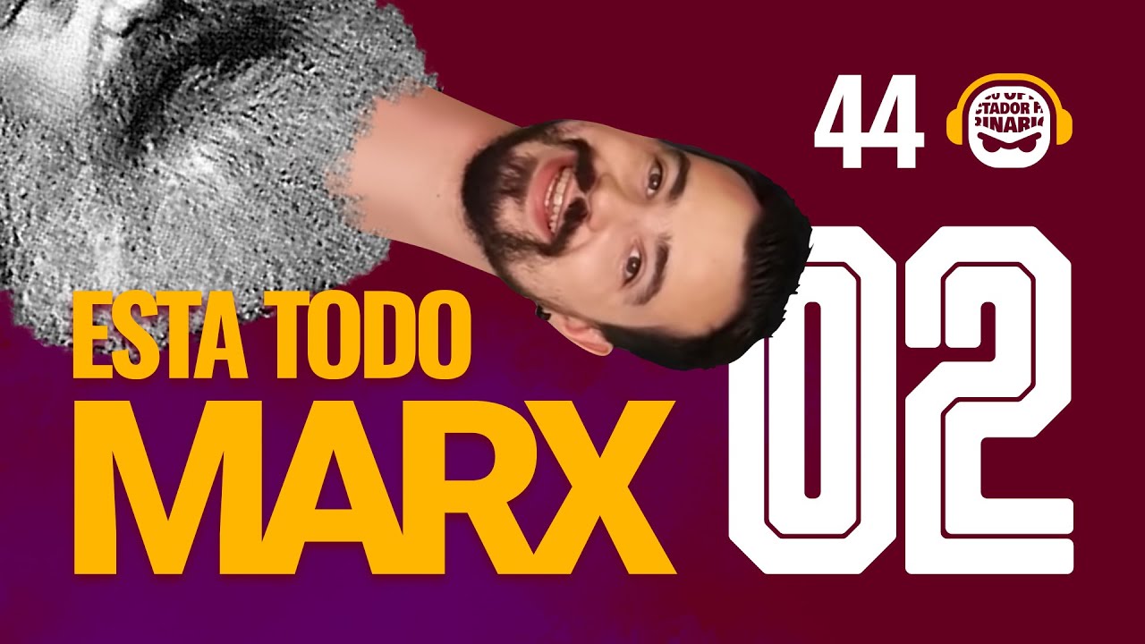 P44 - Esta todo Marx 02 con Un Señor de Logroño