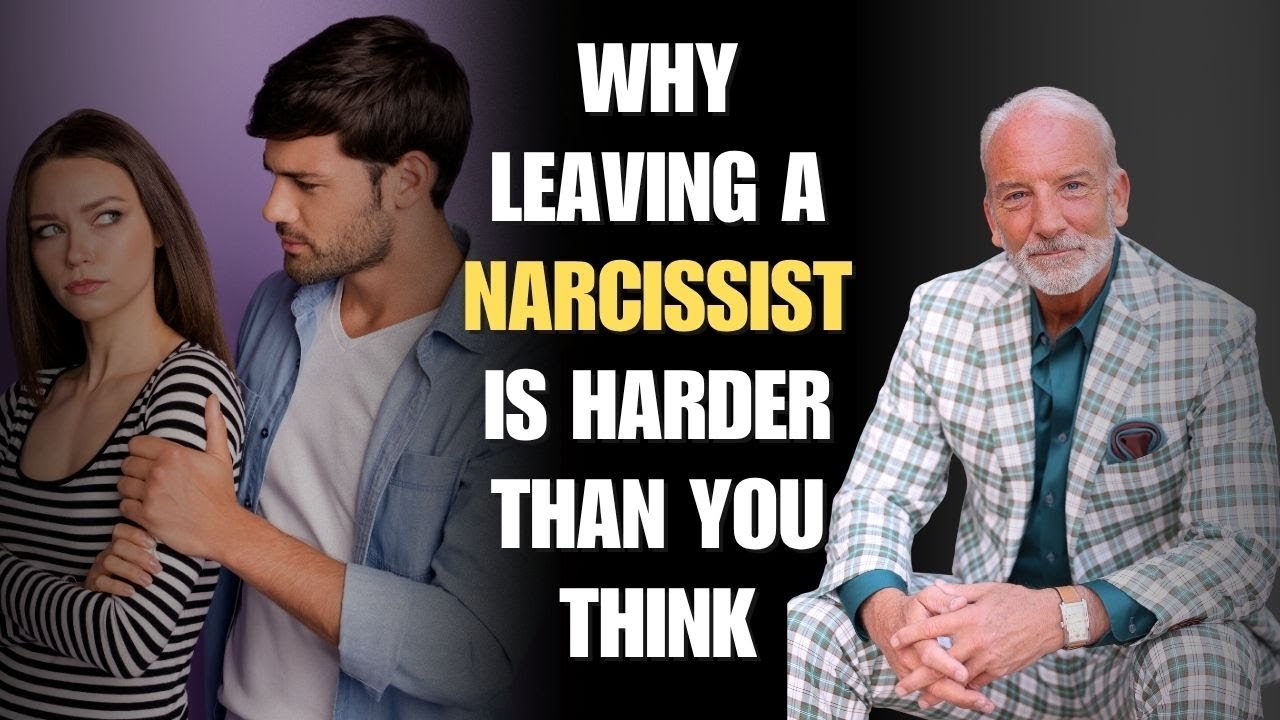 Why Leaving a Narcissist is So Hard