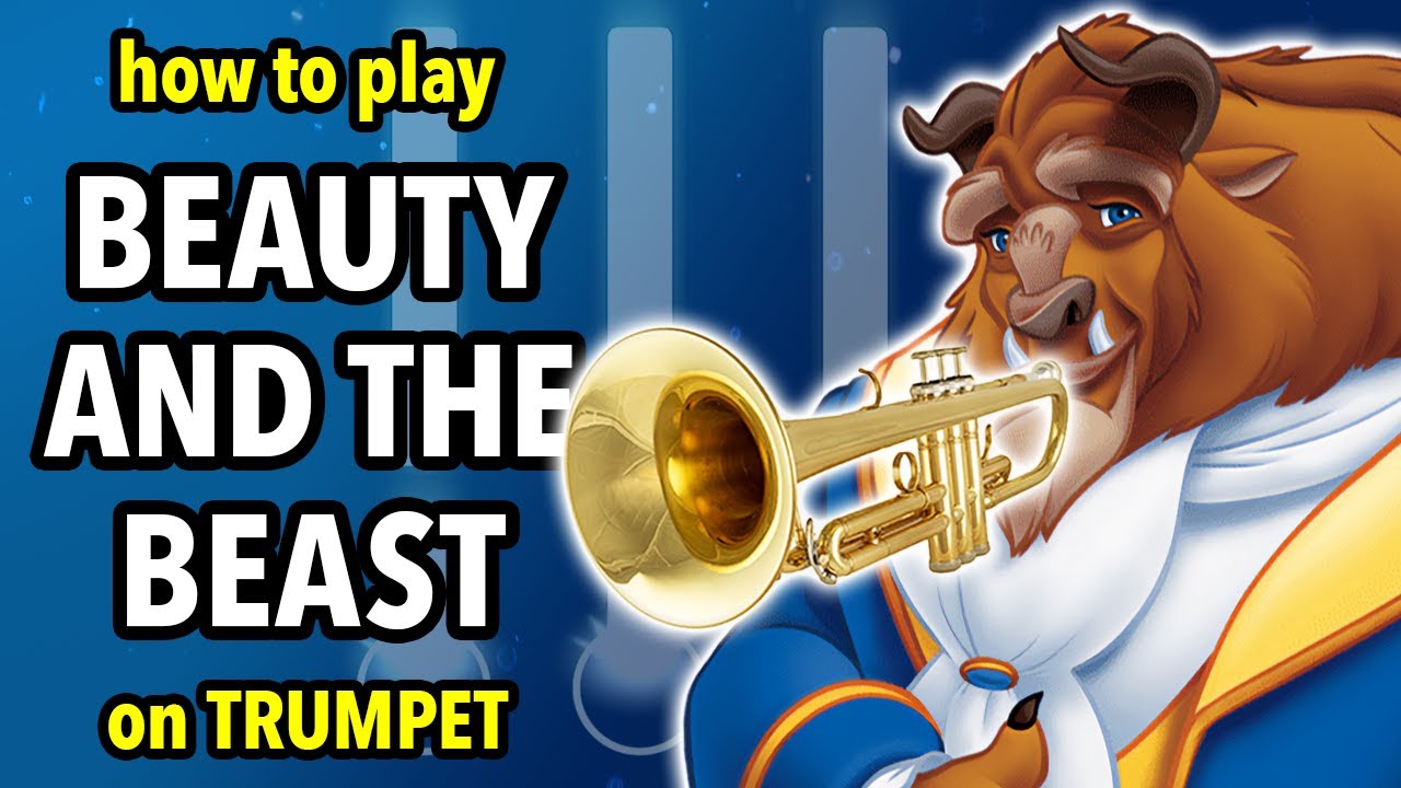 How to play Beauty and the Beast on Trumpet