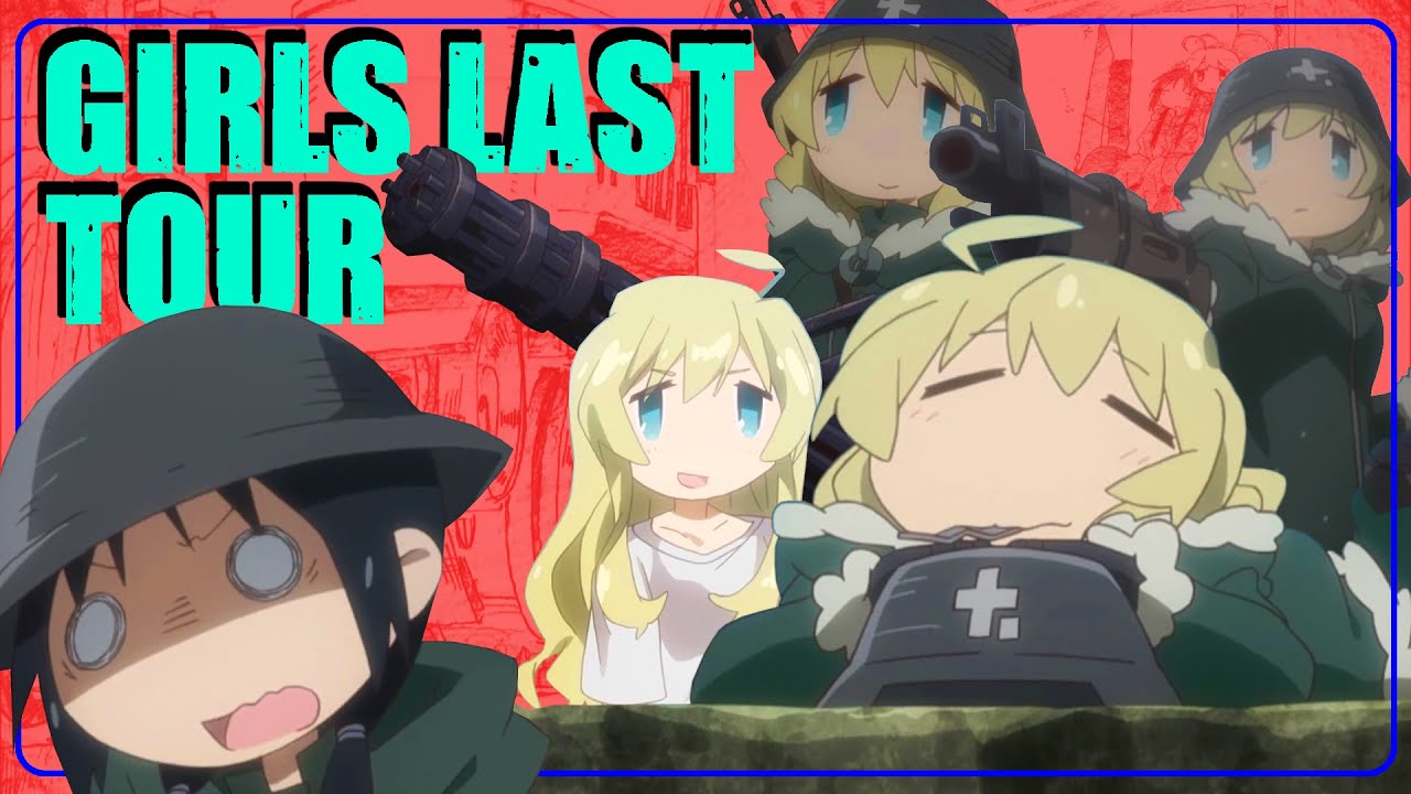Shoujo Shuumatsu Ryokou – An Entirely Biased Review