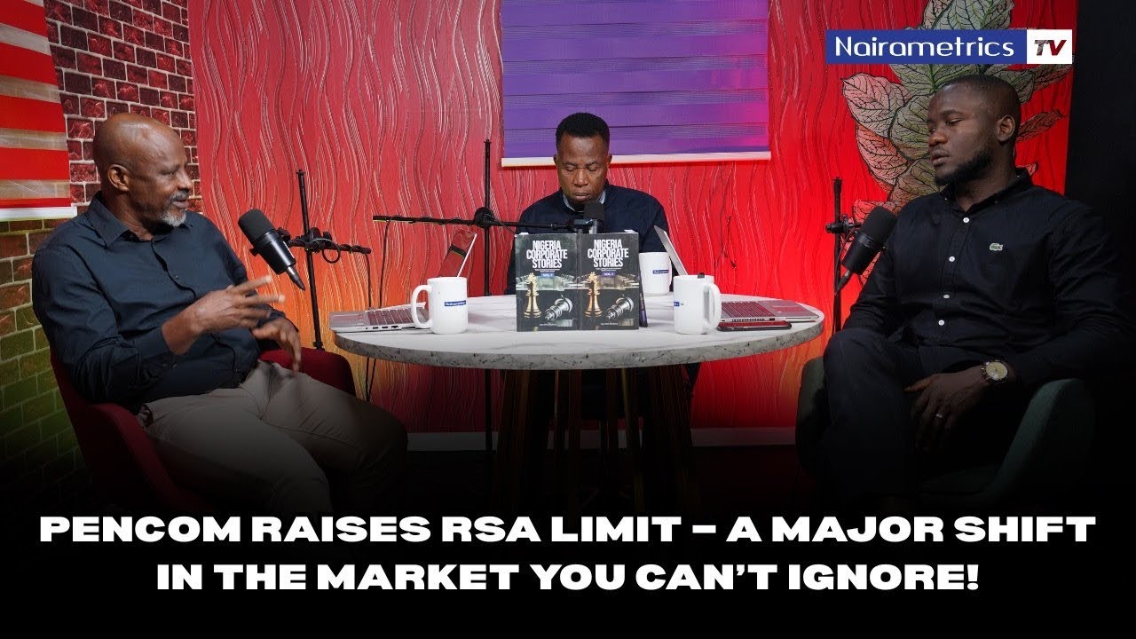 PENCOM raises RSA investment in equities: A boost for the market
