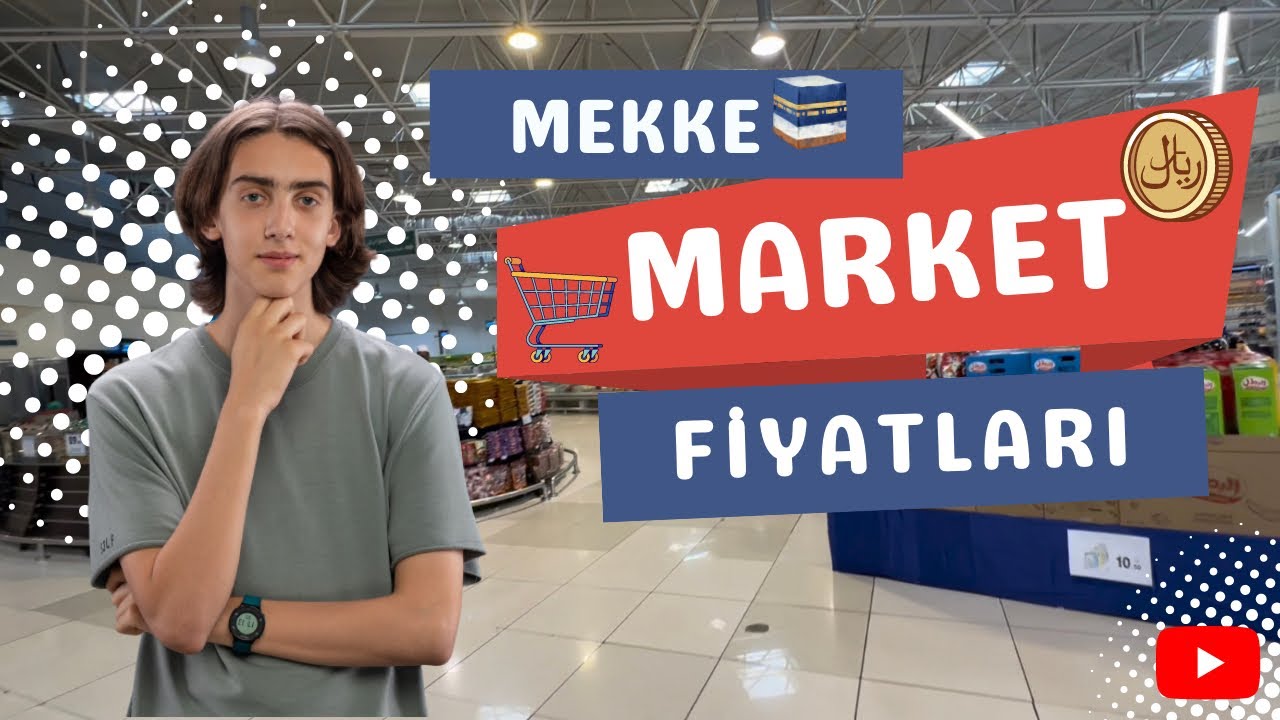 Mekke Market Fiyatları