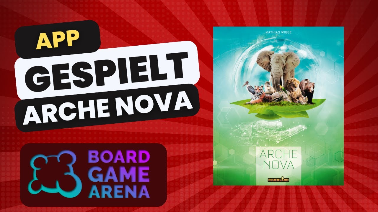 AppGespielt: Arche Nova auf Boardgamearena