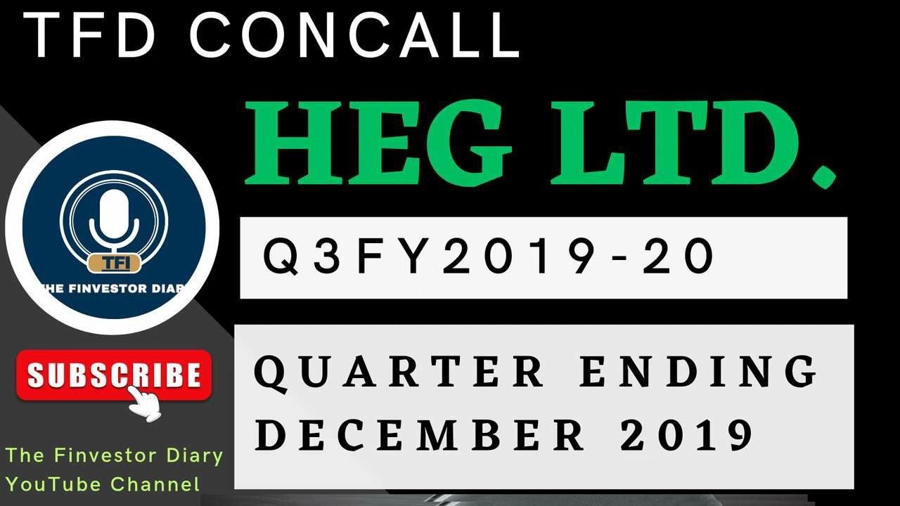 HEG Limited | Investors Concall Q3 FY 2019-20 #tfdconcall #heglimited