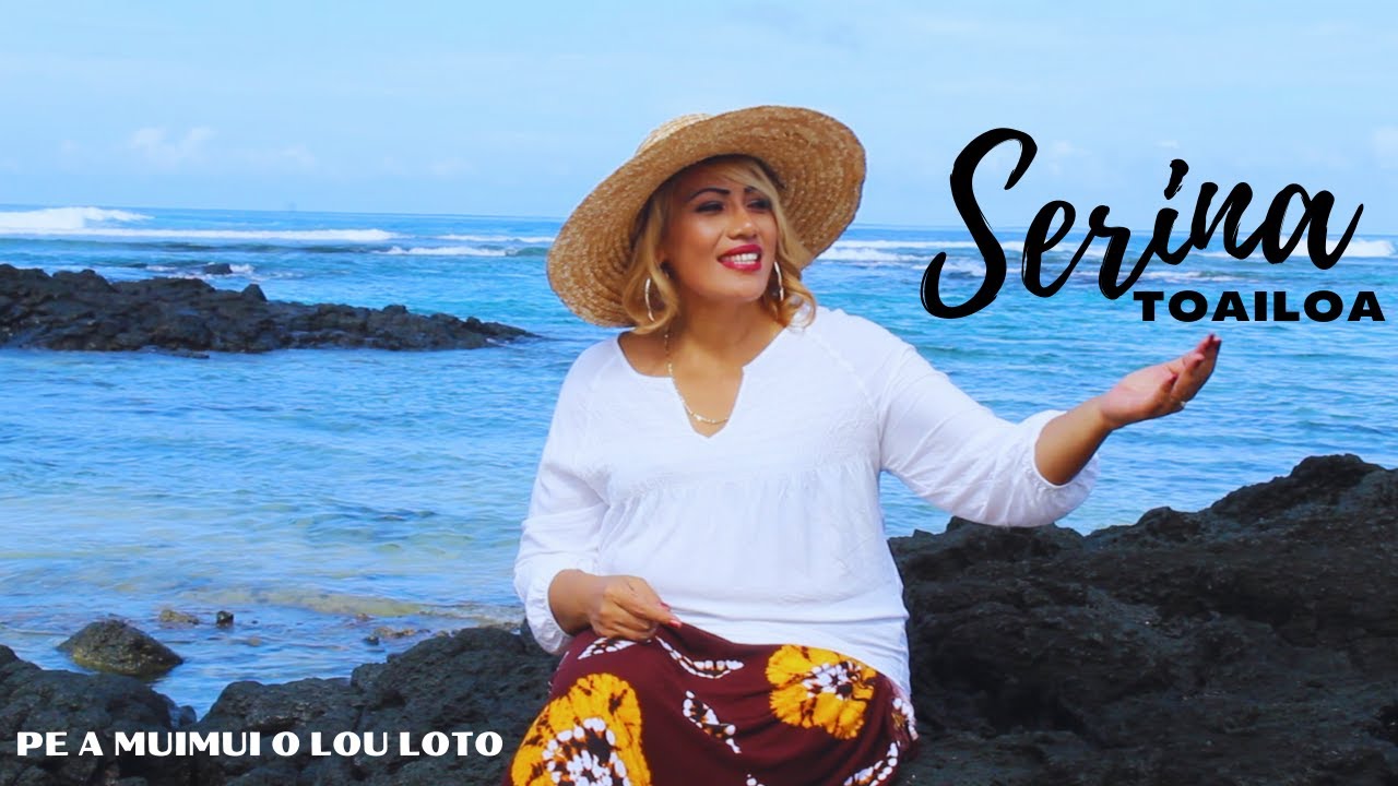 Serina Toailoa - Pe a muimui o lou loto (Official Cover Music Video)