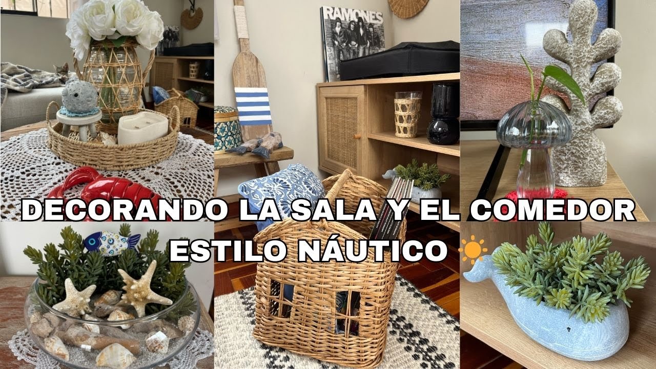 Decorando la Sala y el Comedor - Estilo Náutico ☀️