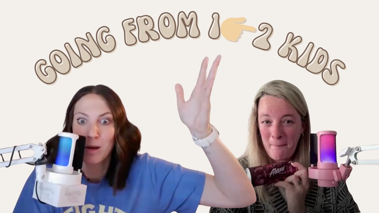 GOING FROM ONE KID TO TWO | the kind moms club podcast, the one-to-two-kid transition