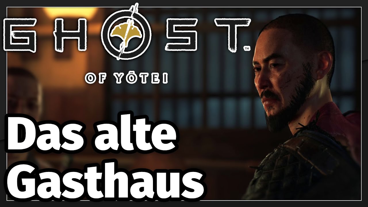 Ghost of Yōtei - Das alte Gasthaus