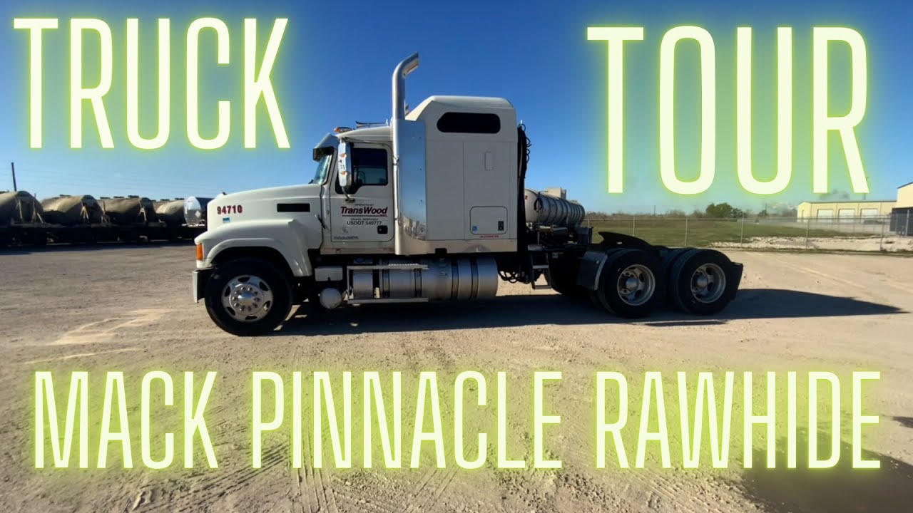 Truck Tour Of A 2017 Mack Pinnacle Rawhide—Interior/Exterior