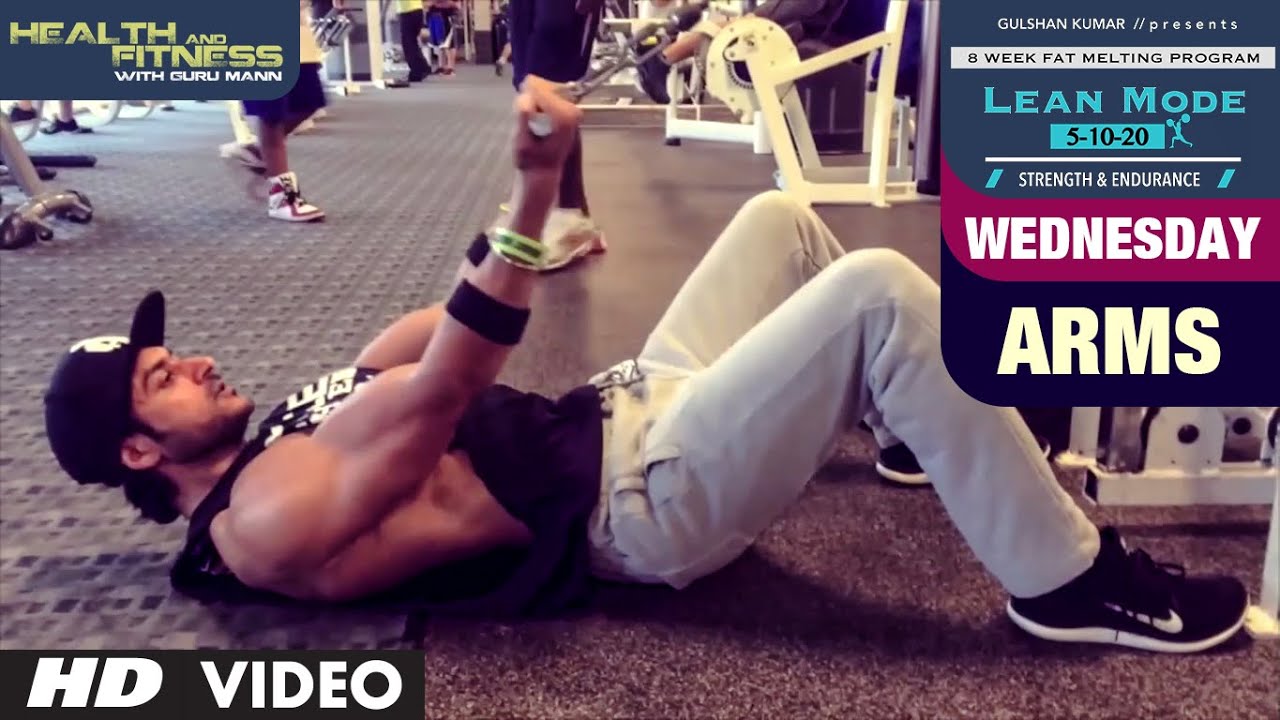 Wednesday - Arms |  LEAN MODE by Guru Mann |  Health and Fitness