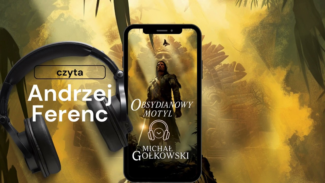 Michał Gołkowski - Obsydianowy motyl [fragmenty] czyta Andrzej Ferenc