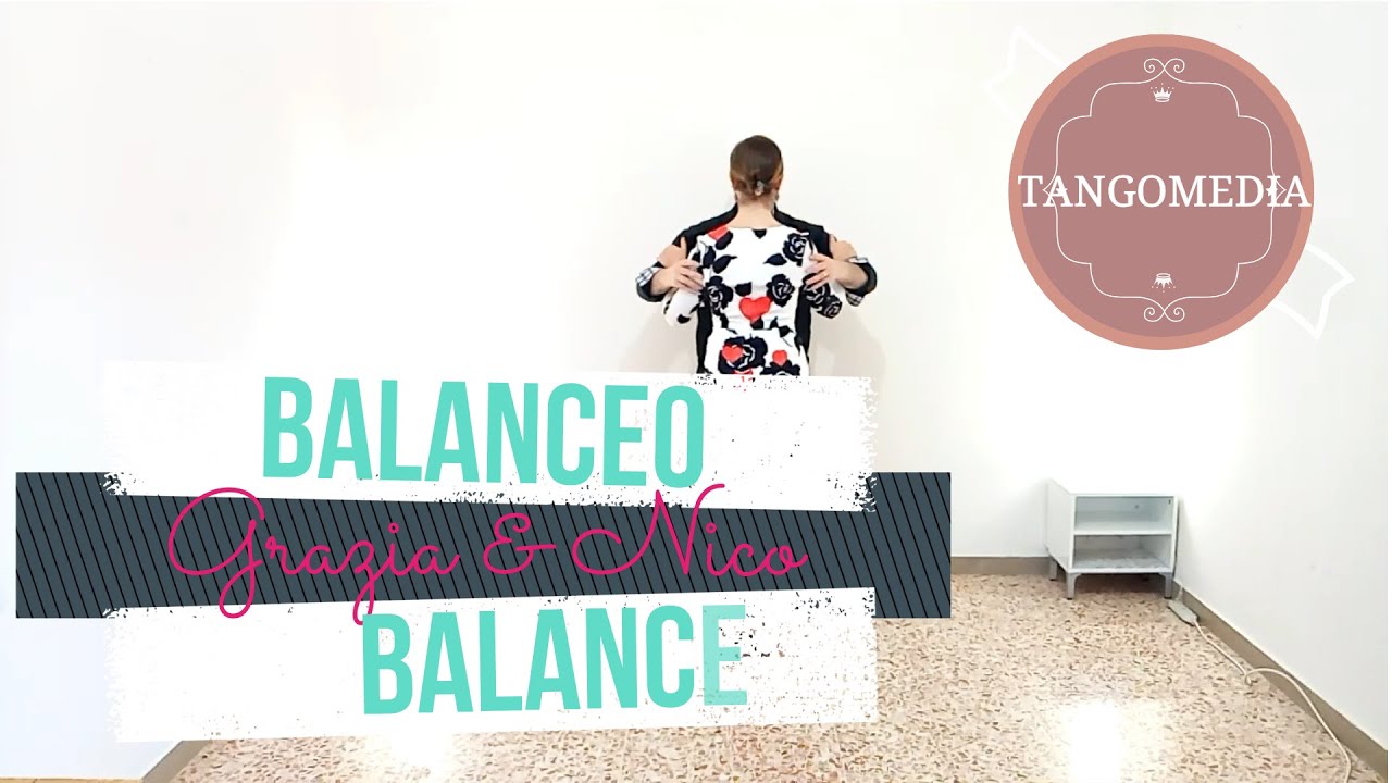 TANGOMEDIA |[BASE1]| Videocorso TANGO(2/5) | Balanceo