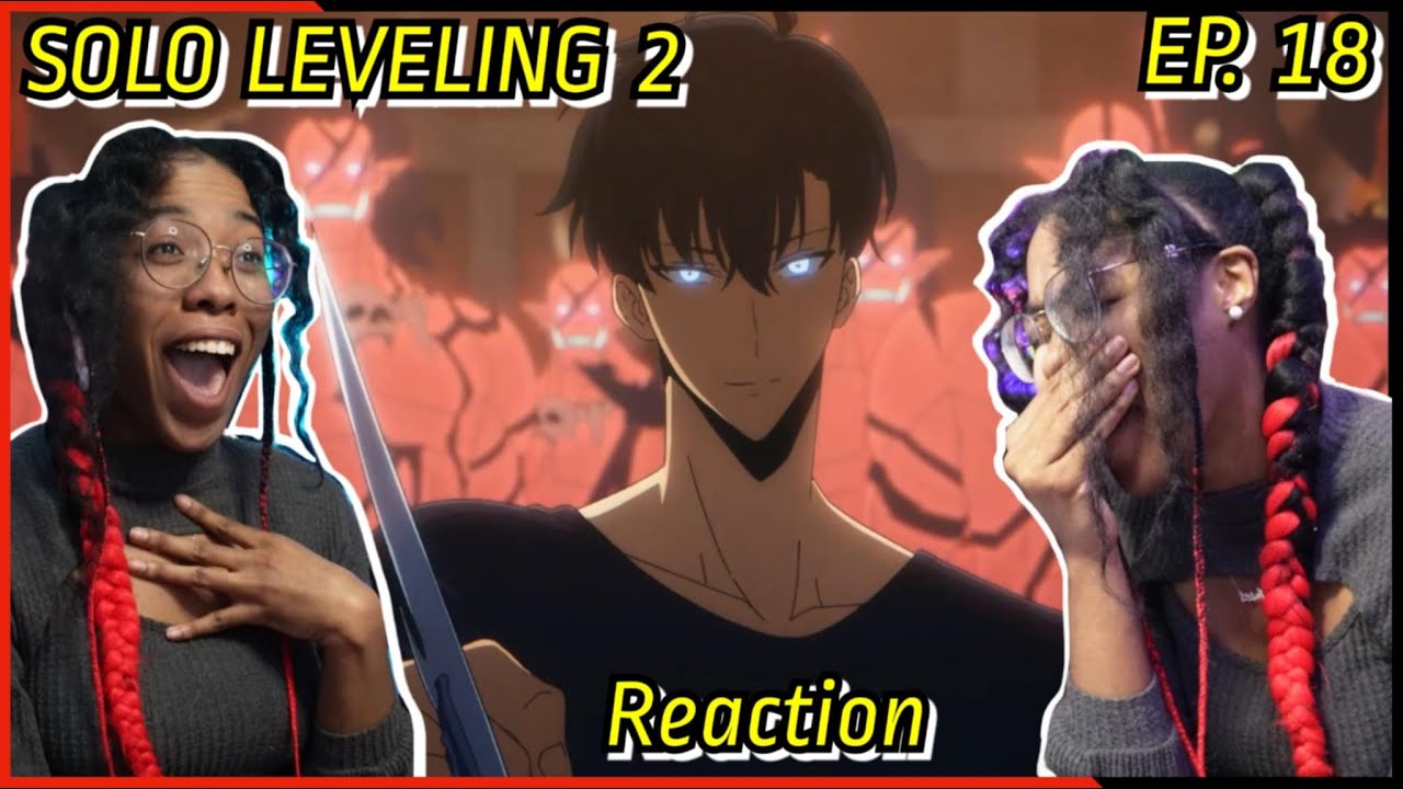 SWEEEEEP 🧹😭🔥 | SOLO LEVELING 2 Episode 18 Reaction | Lalafluffbunny