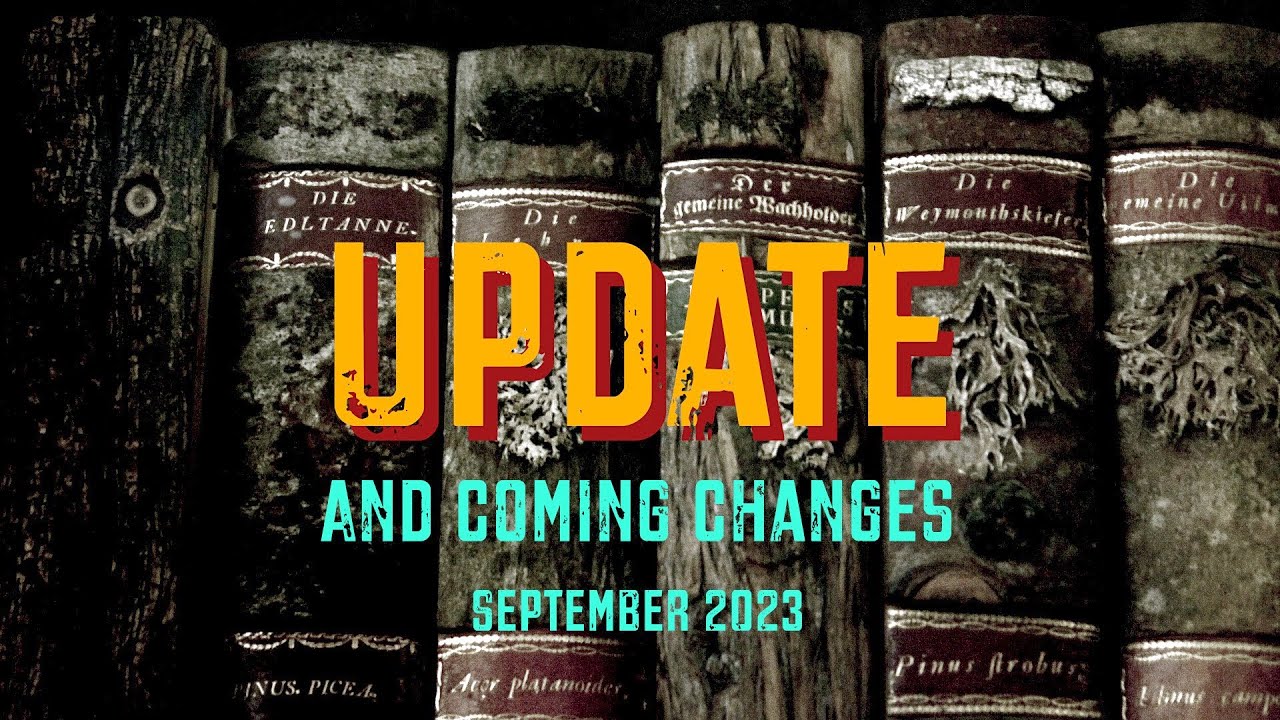 Update And Coming Changes September 18th 2023: Changes to the channel (Lacrimatorium, Fundraiser)