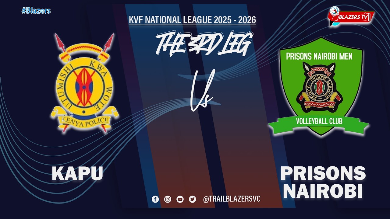🔴 LIVE | KAPU VS PRISONS NAIROBI | KVF NATIONAL LEAGUE 2025/2026 | THE 3RD LEG