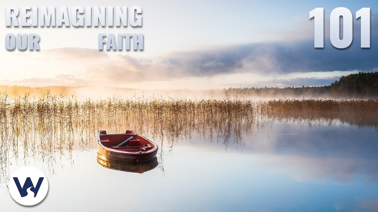 Reimagining Our Faith | Ep. 101 | Be Still